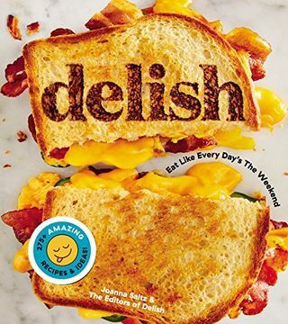 Delish: تناول الطعام مثل كل يوم في عطلة نهاية الأسبوع